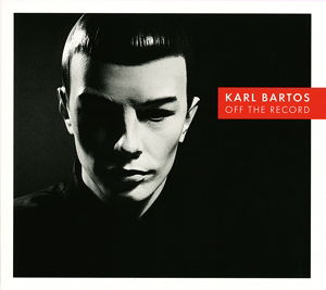 Karl Bartos · Off the Record (LP) [Limited edition] (2013)