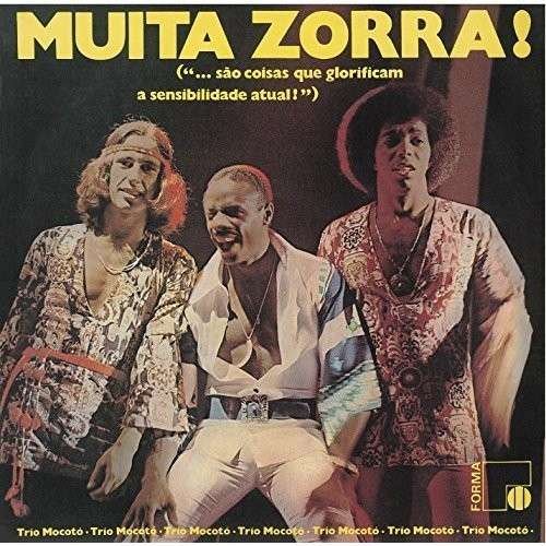 Cover for Trio Mocoto · Muita Zorra (CD) (2015)
