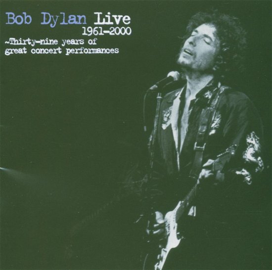Live 1961-2000 - Bob Dylan - Musiikki - SONY MUSIC - 4988009243818 - tiistai 31. heinäkuuta 2001