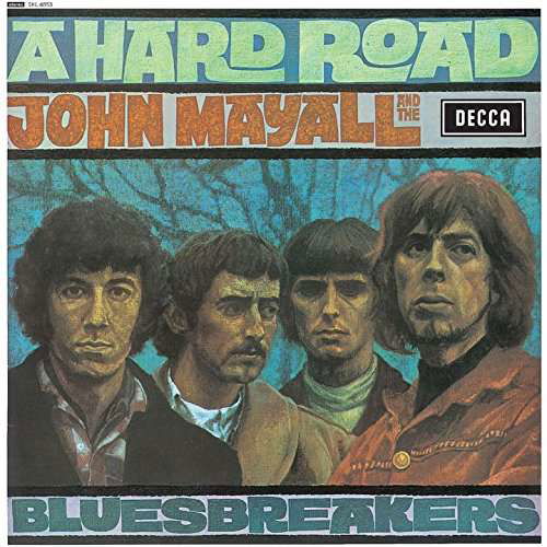 Hard Road - John Mayall - Musiikki - UNIVERSAL - 4988031147818 - keskiviikko 22. kesäkuuta 2016