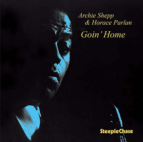 Cover for Archie Shepp · Goin' Home (CD) [Remastered, Limited edition] (2017)