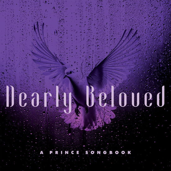 Dearly Beloved - A Prince Songbook - V/A - Musiikki - CHERRY RED - 5013929190818 - perjantai 15. marraskuuta 2024