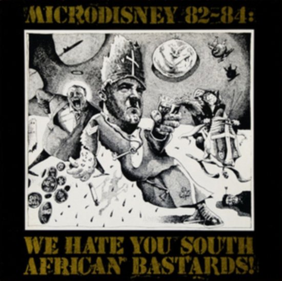 Cover for Microdisney · 82-84: We Hate You South African Bastards! (LP) (2023)