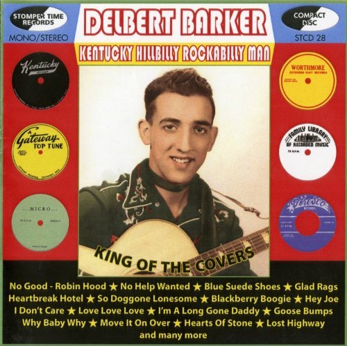 Cover for Delbert Barker · Kentucky Hillbilly Rockabilly Man (CD) (2011)