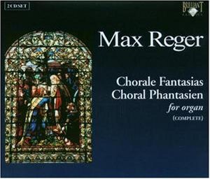 Max Reger: Chorale Fantasias - M. Reger - Musik - Brilliant - 5028421920818 - 15. november 2011