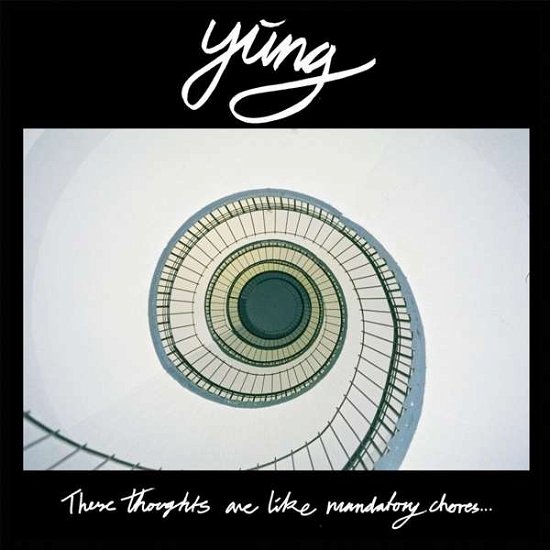 Cover for Yung · These Thoughts Are Like Mandatory Chores (LP) [EP edition] (2015)