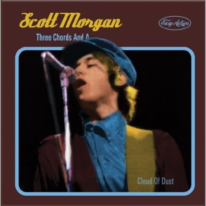Three Chords and a Cloud of Dust - Scott Morgan - Muziek - Easy Action - 5060174954818 - 30 april 2013