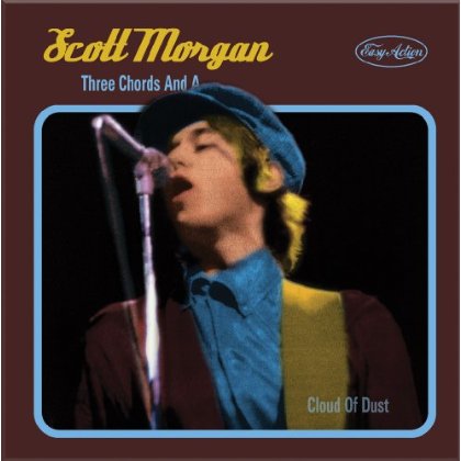 Cover for Scott Morgan · Three Chords and a Cloud of Du (CD) (2013)