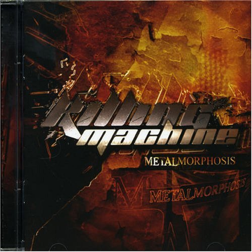 Cover for Killing Machine · Metalmorphosis (CD) (2006)