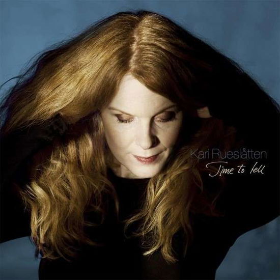 Cover for Kari Rueslatten · Time To Tell (CD) (2014)