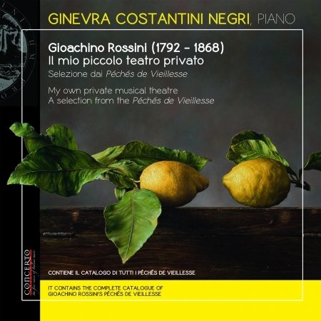 Il Mio Piccolo Teatro Privato - Gioachino Rossini - Muziek - CONCERTO CLASSICS - 8012665210818 - 11 januari 2019