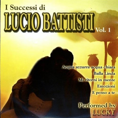 Cover for Lucky · Lucio Battisti Performed by (CD) (2017)