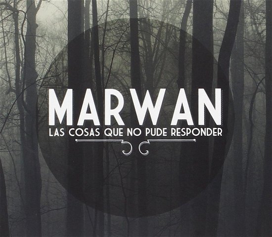 Cover for Marwan · Las Cosas Que No Pude Responder (CD) (2016)