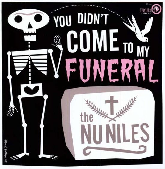 Cover for Nu Niles · You Didn't Come to My Funeral (LP) (2015)