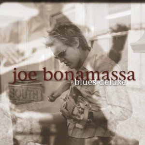 Blues Deluxe - Joe Bonamassa - Musiikki - Provogue Records - 8712725715818 - torstai 8. marraskuuta 2012