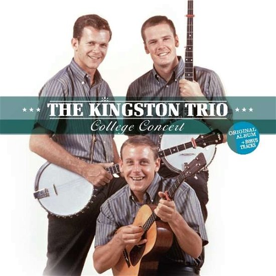 College Concert - The Kingston Trio - Musiikki - VINYL PASSION - 8719039002818 - torstai 23. marraskuuta 2017