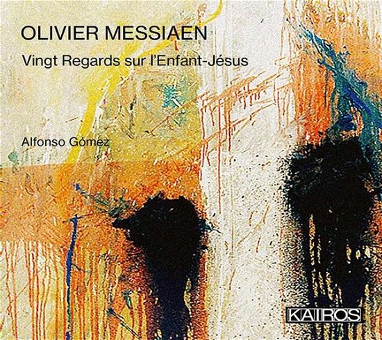 Cover for Alfonso Gomez · Olivier Messiaen: Vingt Regards Sur L'enfant (CD) (2021)