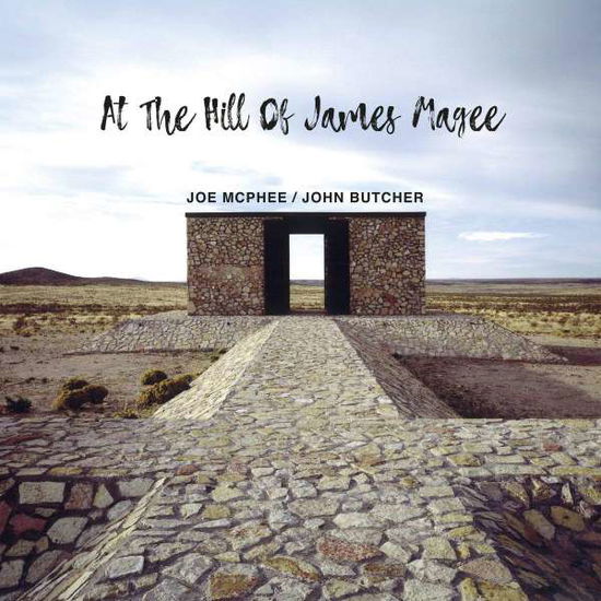 At the Hill of James Magee - Mcphee,joe / Butcher,john - Music - TROST - 9120036682818 - February 1, 2019