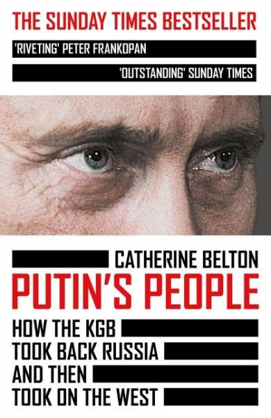 Cover for Catherine Belton · Putin’s People: How the KGB Took Back Russia and Then Took on the West (Paperback Book) (2021)