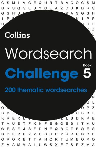 Cover for Collins Puzzles · Wordsearch Challenge Book 5: 200 Themed Wordsearch Puzzles - Collins Wordsearches (Paperback Book) (2022)