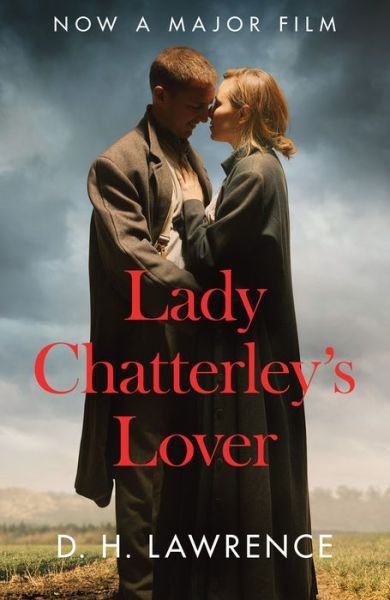 Cover for D. H. Lawrence · Lady Chatterley’s Lover - Collins Classics (Taschenbuch) (2022)