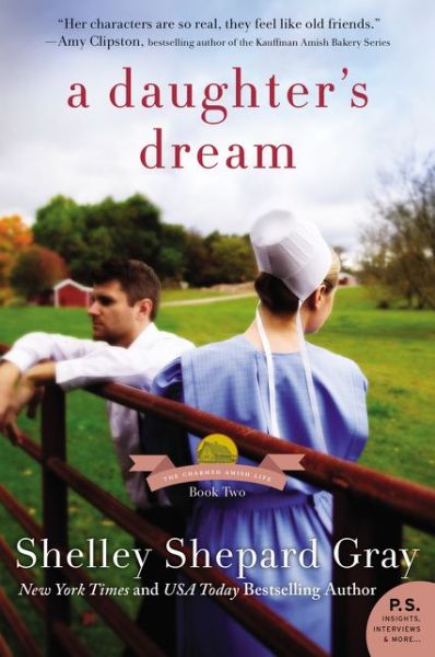 Cover for Shelley Shepard Gray · A Daughter's Dream - The Charmed Amish Life (Paperback Book) (2016)