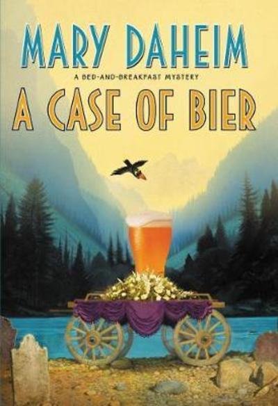 Cover for Mary Daheim · A Case of Bier (Innbunden bok) (2018)