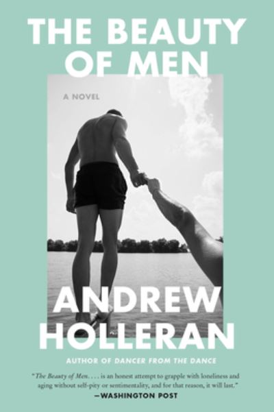 Cover for Andrew Holleran · The Beauty of Men (Taschenbuch) (2023)