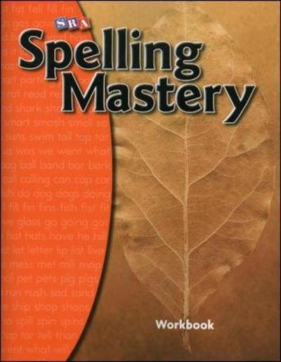 Cover for McGraw Hill · Spelling Mastery Level A, Student Workbook - SPELLING MASTERY (Spiral Book) (2006)