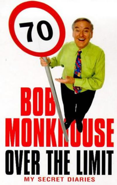 Over The Limit - Bob Monkhouse - Livros - Cornerstone - 9780099799818 - 2 de setembro de 1999