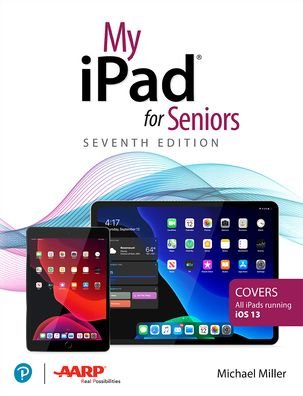 Cover for Michael Miller · My iPad for Seniors - My... (Paperback Book) (2019)