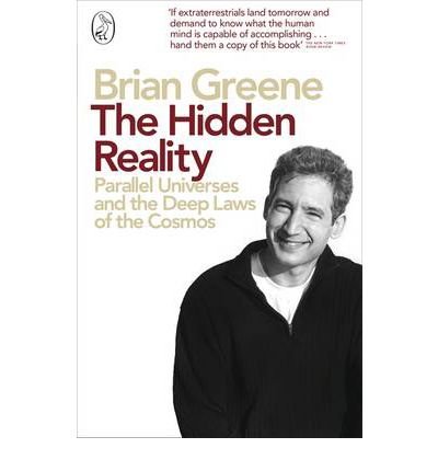 Cover for Brian Greene · The Hidden Reality: Parallel Universes and the Deep Laws of the Cosmos (Paperback Bog) (2012)