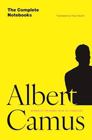 Cover for Albert Camus · The Complete Notebooks (Hardcover Book) (2025)
