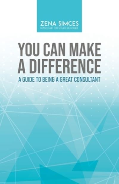 Cover for Zena Simces · You Can Make a Difference (Paperback Book) (2021)
