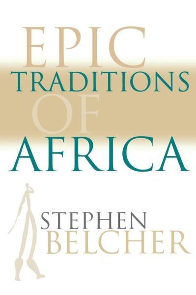 Cover for Stephen Belcher · Epic Traditions of Africa (Paperback Book) (1999)