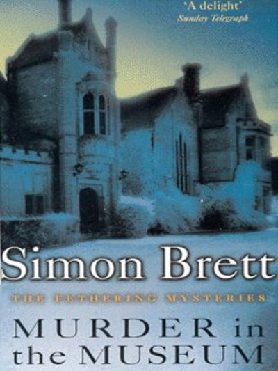 Cover for Simon Brett · Murder in the Museum (N/A) (2004)