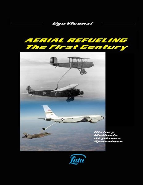 Cover for Ugo Vicenzi · Aerial Refueling - the First Century (Paperback Book) (2019)