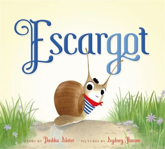 Cover for Dashka Slater · Escargot - Escargot (Innbunden bok) (2017)