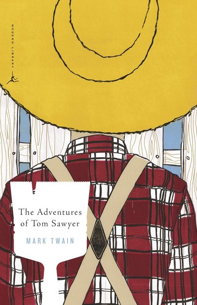 Cover for Mark Twain · The Adventures of Tom Sawyer: A Novel - Modern Library Classics (Paperback Book) [New edition] (2001)