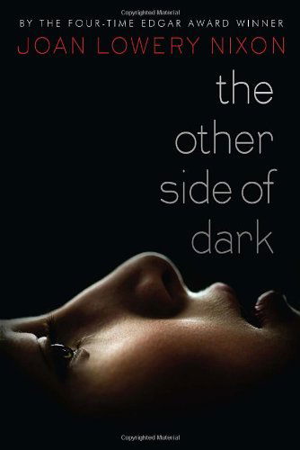 Cover for Joan Lowery Nixon · The Other Side of Dark (Paperback Book) [Reprint edition] (2011)