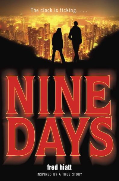 Nine Days - Fred Hiatt - Bücher - Random House USA Inc - 9780385742818 - 8. April 2014