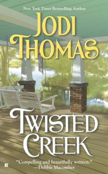 Cover for Jodi Thomas · Twisted Creek (Paperback Book) (2008)