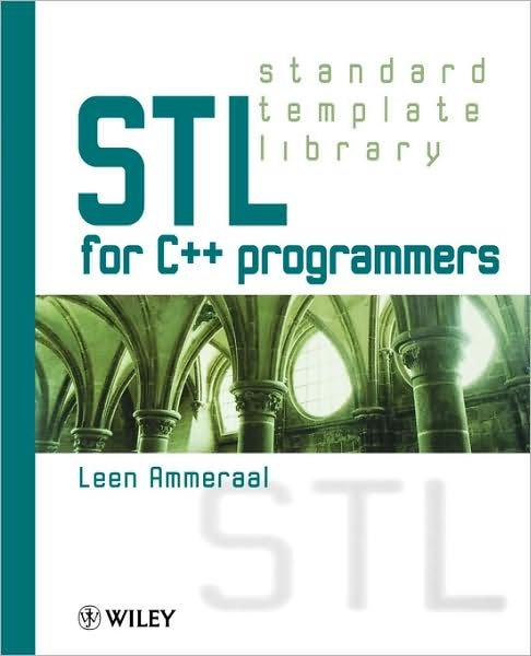 Cover for Ammeraal, Leen (Hogeschool Utrecht, The Netherlands) · STL for C++ Programmers (Paperback Book) (1996)