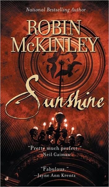 Sunshine - Robin Mckinley - Books - Jove - 9780515138818 - December 1, 2004