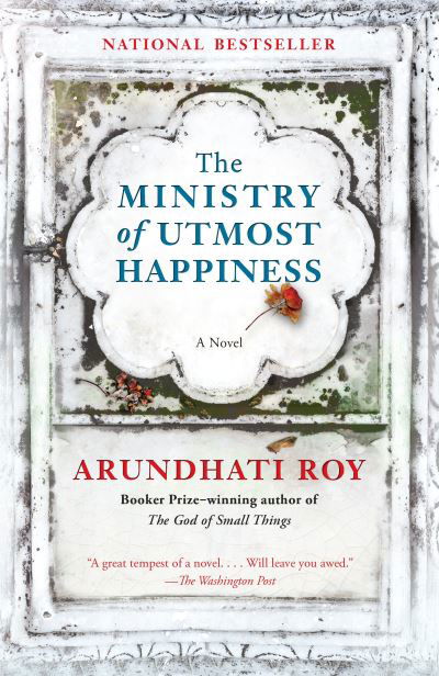 Cover for Arundhati Roy · The Ministry of Utmost Happiness (Paperback Bog) (2018)