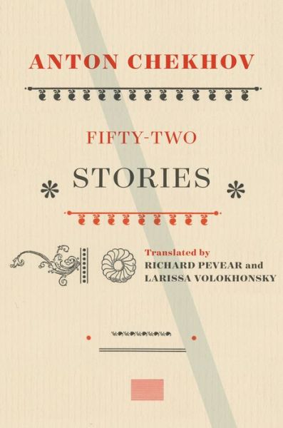 Cover for Anton Chekhov · Fifty-Two Stories (Hardcover Book) (2020)