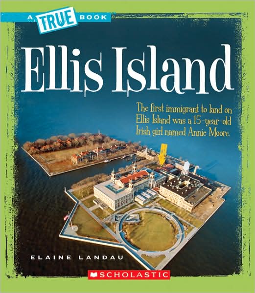 Cover for Elaine Landau · Ellis Island (True Books) (Paperback Book) (2008)