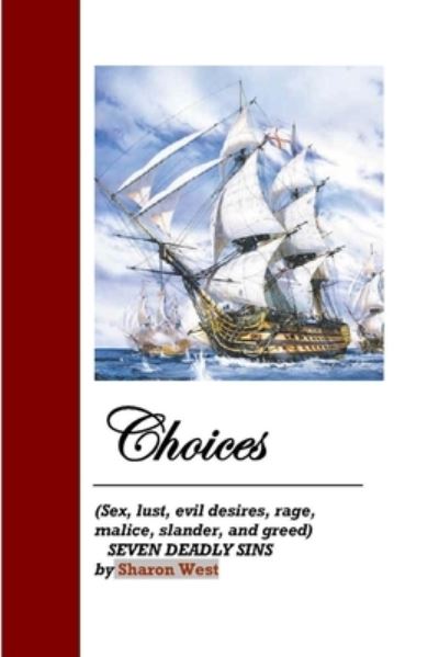 Cover for Sharon West · Choices (Book) (2007)