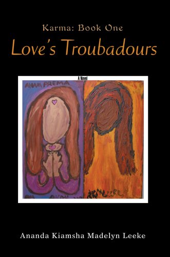 Cover for Ananda Kiamsha Madelyn Leeke · Love's Troubadours: Karma: Book One (Paperback Book) (2007)