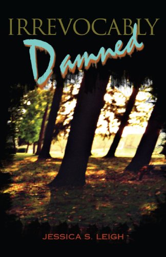 Cover for Jessica Schaufert · Irrevocably Damned (Paperback Book) (2008)